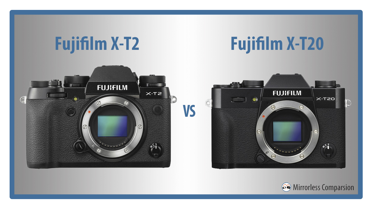 Dialoog klok lade 10 Main Differences Between the Fujifilm X-T2 and X-T20 - Mirrorless  Comparison