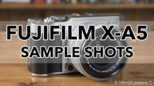 fujifilm xa5 sample shots