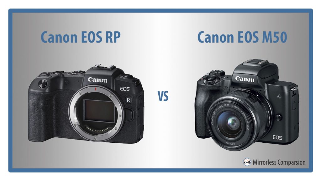 canon eos rp vs eos m50