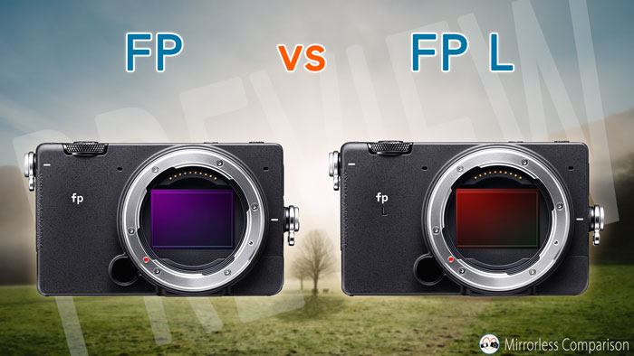 Sigma fp vs fp L - The 8 Main Differences - Mirrorless Comparison