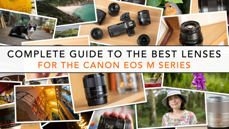 Best Canon M50 Lenses - Our guide for the EOS M50, M50 II, M6 II and more -  Mirrorless Comparison