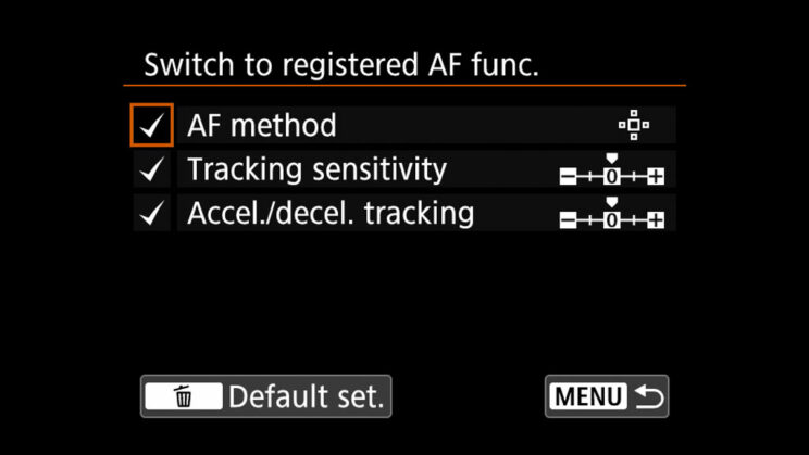 canon menu switch to registered AF function setting