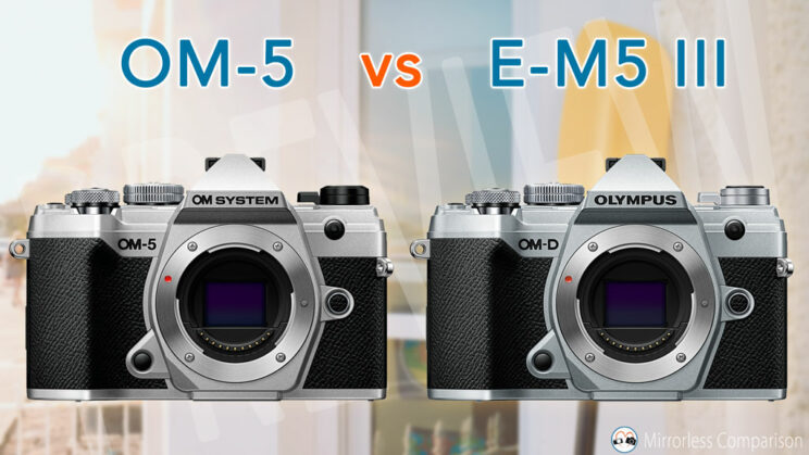 OM-5 and E-M5 III side by side