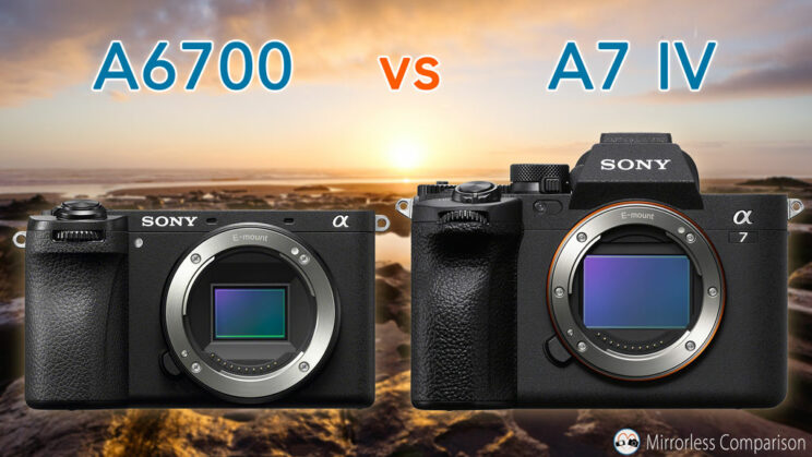 Sony A6700 and A7 IV side by side.